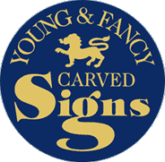 Young and Fancy Carved Signs